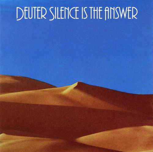 Deuter - Silence is the Answer - Album Cover.jpg