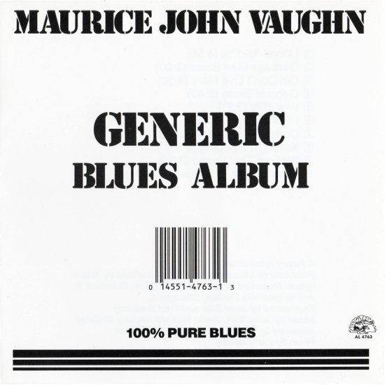 Maurice John Vaughn Generic Blues Album - Maurice John Vaughn - Generic Blues Album Front.jpg