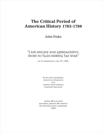 The critical period of American history, 1783-1789 30 - cover.jpg