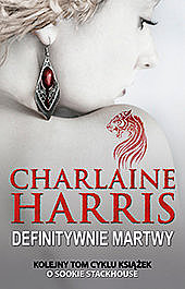 Okładki - Charlaine Harris - Definitywnie martwy.jpg