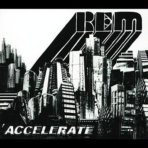 R. E. M. -Accelerate-2008 - R.E.M.-Accelerate-2008-Front.jpg