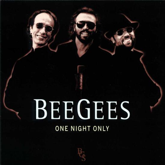 Bee Gees - One Night Only - Bee Gees - One Night Only Front.jpg