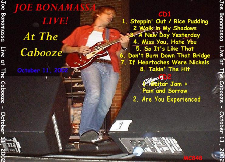 2002 - Live At The Cabooze, Minneapolis, MN 11 Oct 2010 - Joe Bonamassa - Live At The Cabooze 2 CD- - 2002 Back.jpg