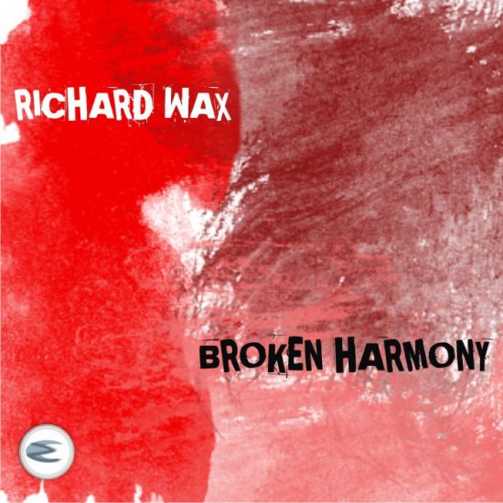 Richard_Wax-Broken_Harmony-MZ066S-WEB-2009-ALKi - 00-richard_wax-broken_harmony-mz066s-web-2009-alki.jpg